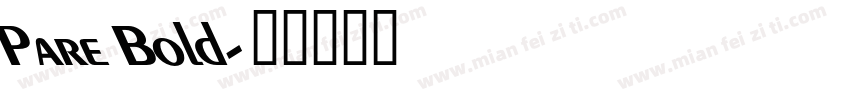 Pare Bold字体转换